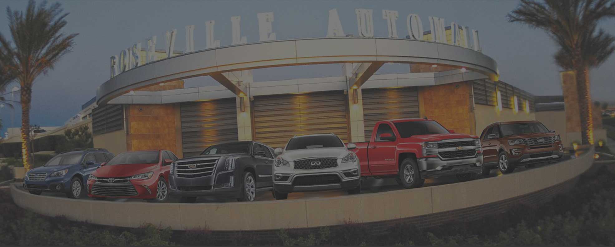 Roseville Automall about us background